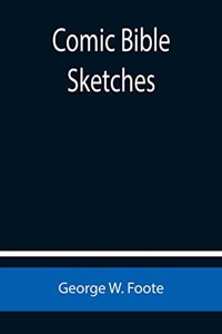 Comic Bible Sketches