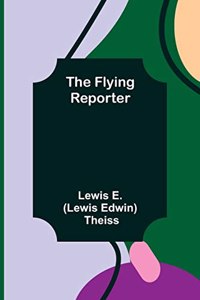 Flying Reporter