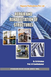 Repair and Rehabilitation of Structures