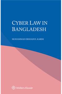 Cyber Law in Bangladesh