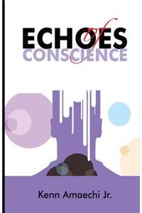 Echoes of Conscience: a collection of poems