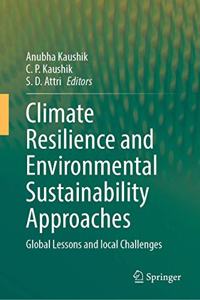 Climate Resilience and Environmental Sustainability Approaches