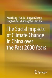 Social Impacts of Climate Change in China Over the Past 2000 Years