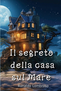 segreto della casa sul Mare