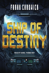Ship of Destiny Lib/E
