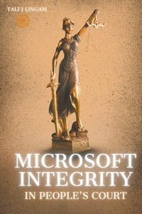 Microsoft Integrity in People's Court