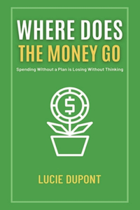 Where does the Money go