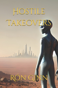 Hostile Takeovers