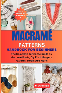 Macramé Patterns Handbook for Beginners