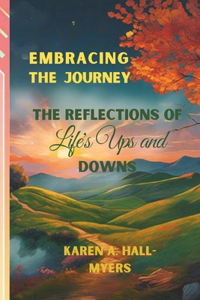 Embracing The Journey