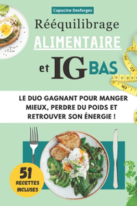 Rééquilibrage Alimentaire et IG bas