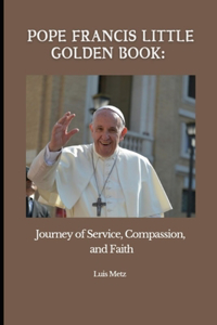 Pope francis little golden book