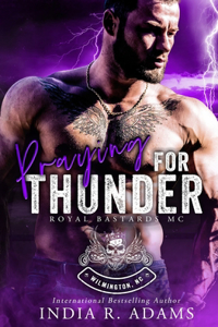 Praying for Thunder