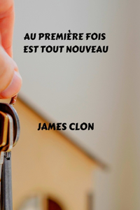 au première fois est tout nouveau
