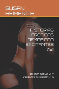 Experiencias Eróticas Demasiado Excitantes (12)