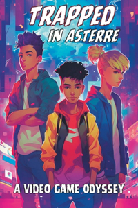 Trapped In Asterre
