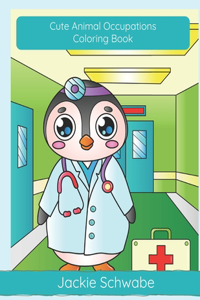 Cute Animal Occupations - Coloring Book