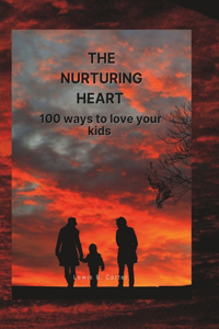 Nurturing Heart