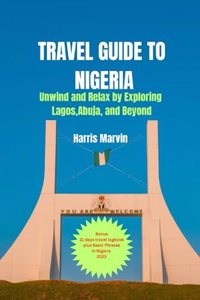 Travel Guide to Nigeria