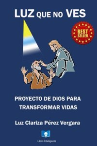 Luz Que No Ves