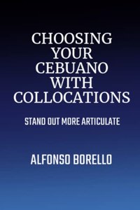 Choosing Your Cebuano with Collocations