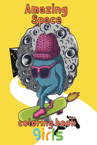 Amazing Space Coloring Book Girls