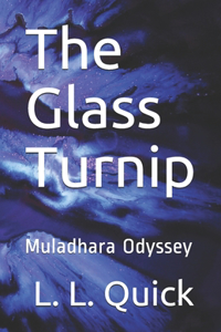 The Glass Turnip