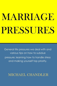Marriage Pressures
