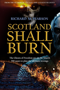 Scotland Shall Burn