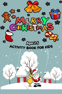 Merry Christmas Activity Book For Kids Ages 2-5