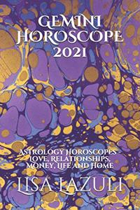 Gemini Horoscope 2021