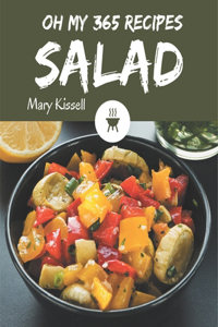 Oh My 365 Salad Recipes