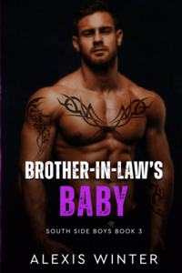 Brother-in-law's Baby