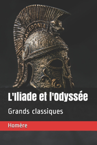 L'Iliade et l'Odyssée