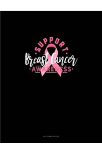 Support Breast Cancer Awareness