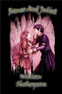 Romeo and Juliet (The Annotated Edition)