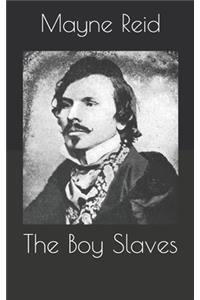 The Boy Slaves