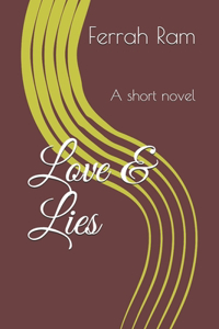 Love & Lies