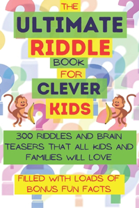 ultimate riddle book for clever kids