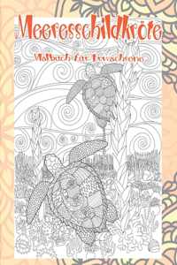 Meeresschildkröte - Malbuch für Erwachsene