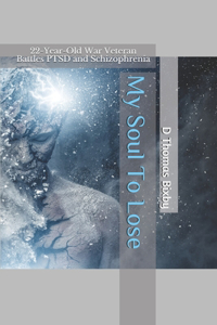My Soul To Lose