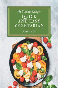 365 Yummy Quick and Easy Vegetarian Recipes