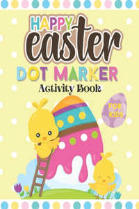 Happy Easter Dot Marker Activity Book For Kids