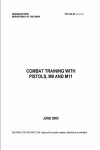 FM 3-23.35 (FM 23-35) Combat Training with Pistols, M9 and M11