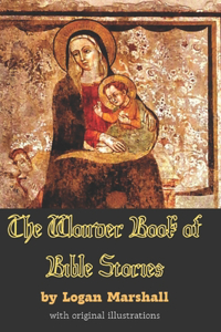 The Wonder Book of Bible Stories