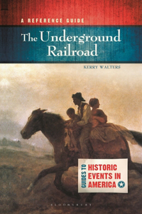 The Underground Railroad