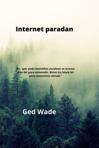 A iternet de dinheiro