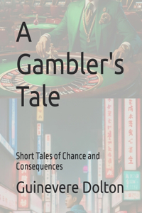 Gambler's Tale