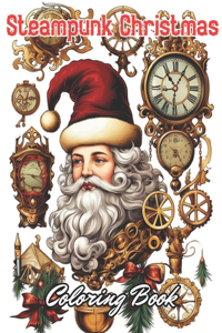 Steampunk Christmas Coloring Book