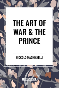 Art of War & the Prince